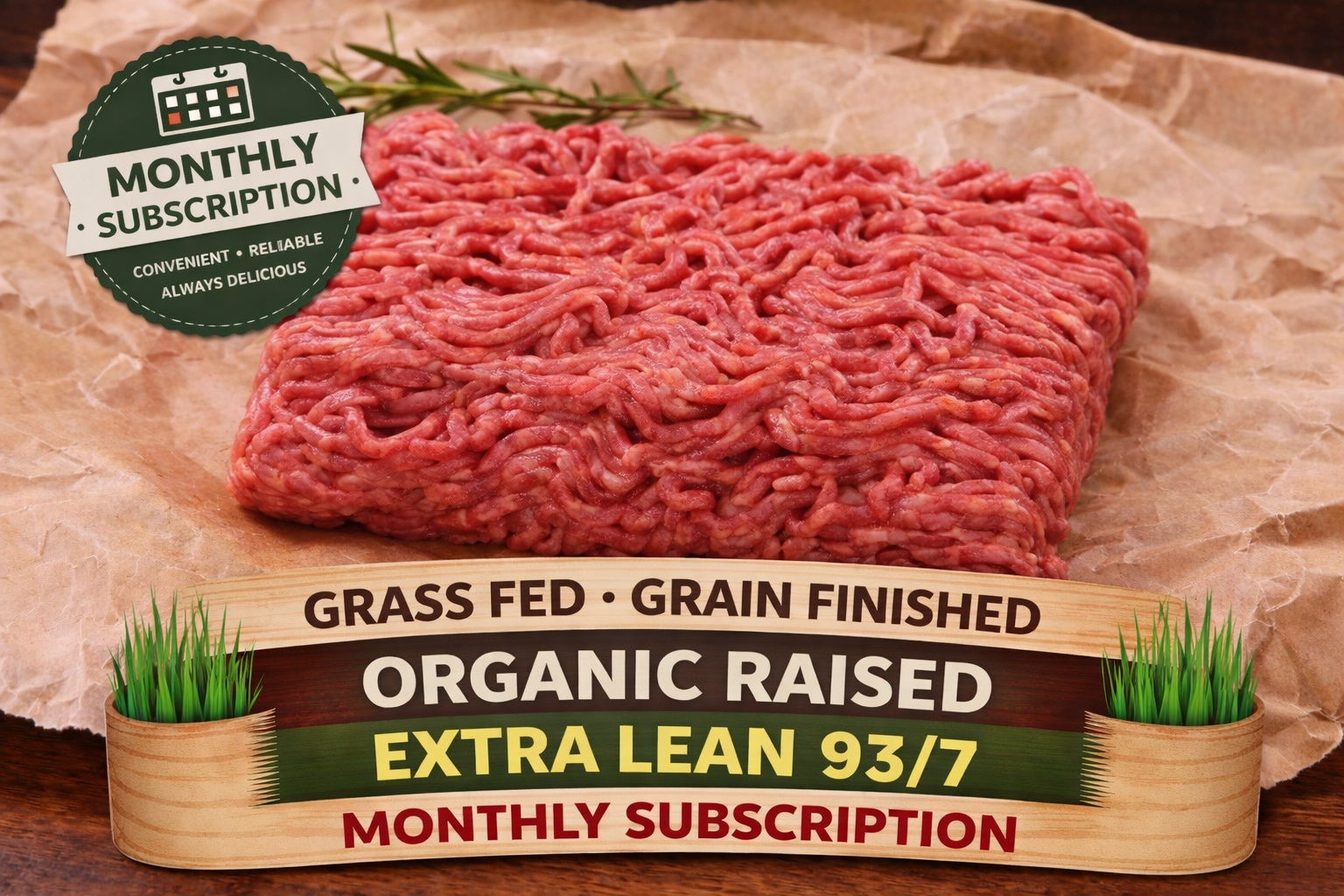 A square of winterscattleranch Extra Lean Premium Organic Raised, Free-Range Ground Beef sits on parchment with rosemary, promoting a 20 lb monthly subscription—organic, pasture-raised, antibiotic-free 93/7 ground beef.